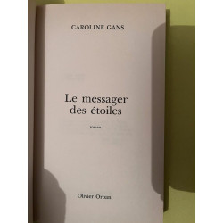 Le messager des étoiles Olivier Orban