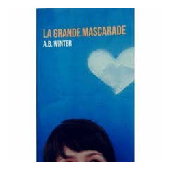 La grande mascarade
