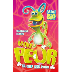 Mini Peur T01: Le Chef des poux