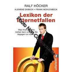 Lexikon der Internetfallen: Was Ihnen im Internet blühen kann und...