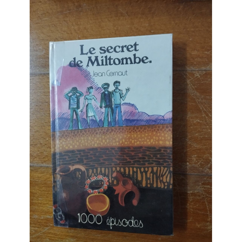 Le secret de miltombe