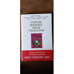 Vous Serez Mes Témoins