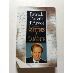 Lettres à l'absente