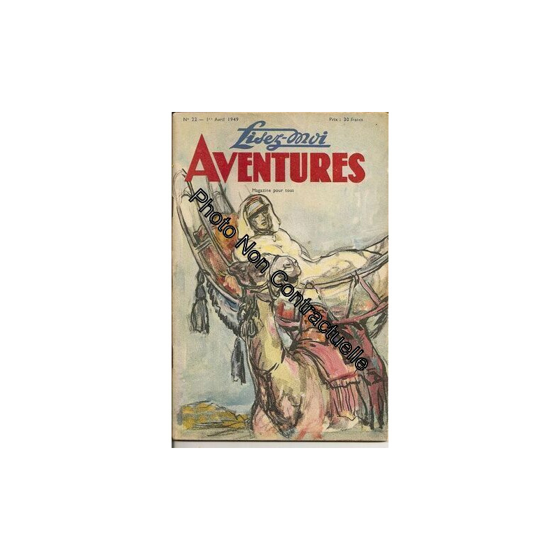 Lisez Moi Aventures - 1er Avril 1949 - N° 22 : Un Vol Inexplicable...