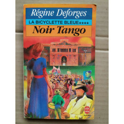 Noir Tango La bicyclette bleue Le Livre de poche