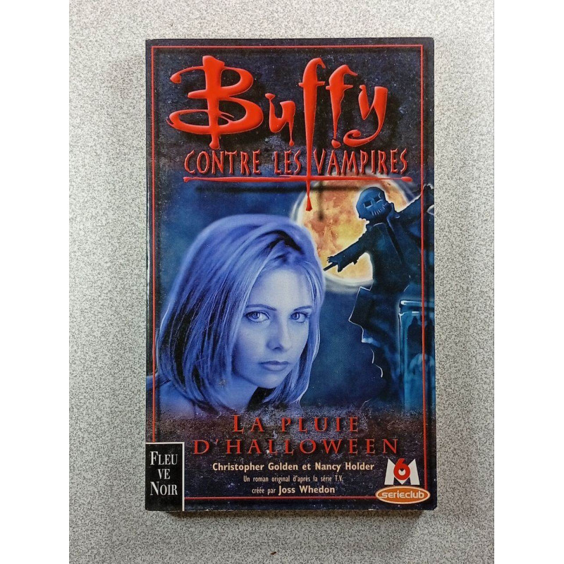 Buffy contre les vampires: La pluie d'Halloween
