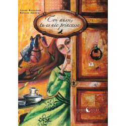 Toi aussi tu es née princesse