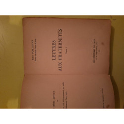 René Voillaume Lettres aux fraternités tome 1 Les