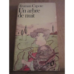 Truman capote Un arbre de nuit