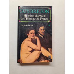 Histoires d'amour de l'Histoire de France