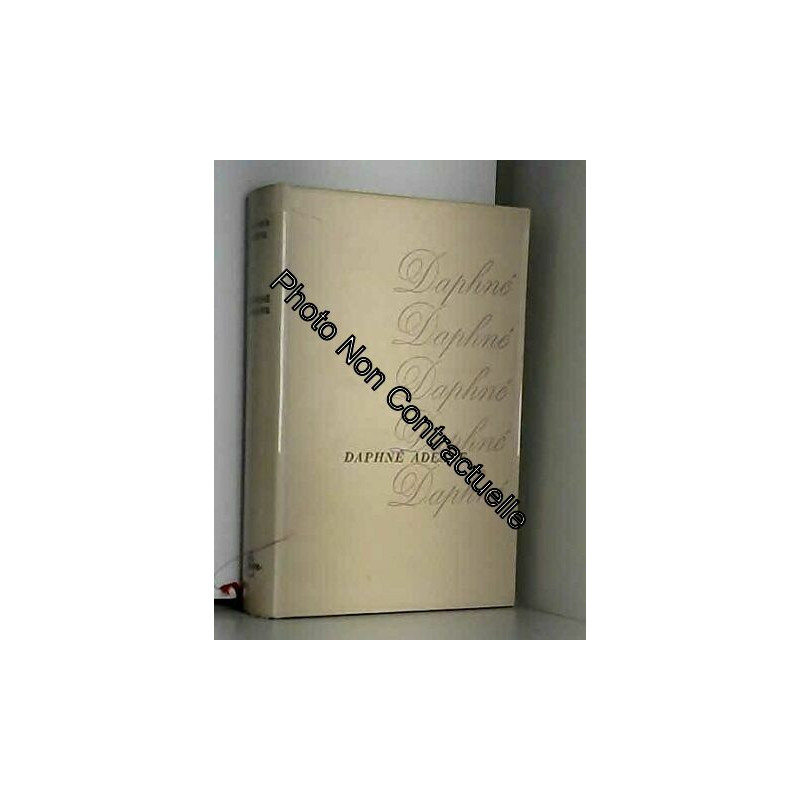 Daphné Adeane : De Maurice Baring. Traduit de l'anglais par Louise...