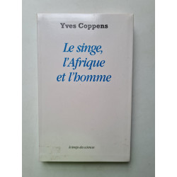 Le singe l'afrique et l'homme