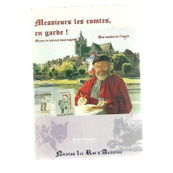 Messieurs les Comtes en garde Nicolas 1er Roi d'Auxonne