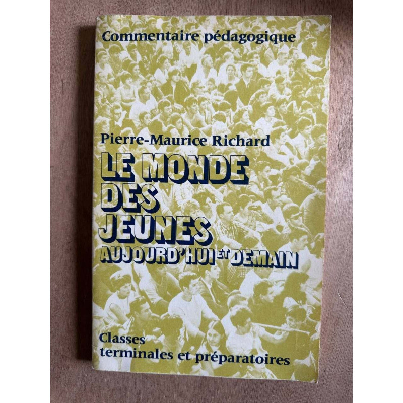 Commentaire pédagogique Le monde des jeunes aujourd'hui et demain