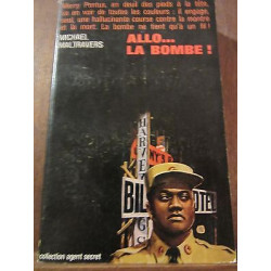 allo la bombe Robert Laffont Collection Agent Secret n16