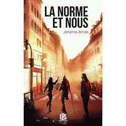 Norme et Nous (la)