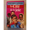 LA CITE DE LA JOIE