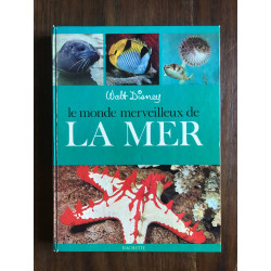 Le Monde merveilleux de la mer