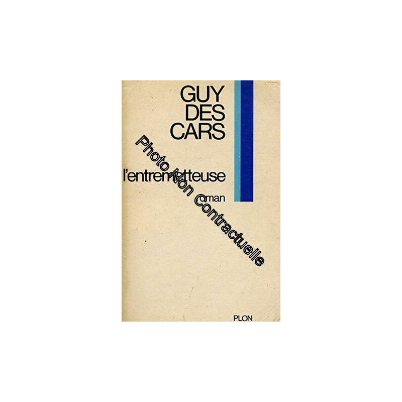 L'entremetteuse / Des Cars Guy / Réf: 25106