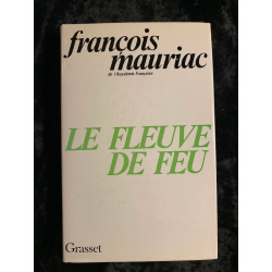 Le fleuve de feu grasset