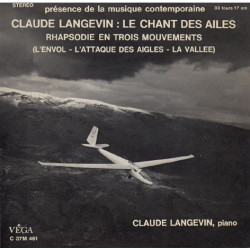 Le Chant Des Ailes (Rhapsodie En Trois Mouvements)