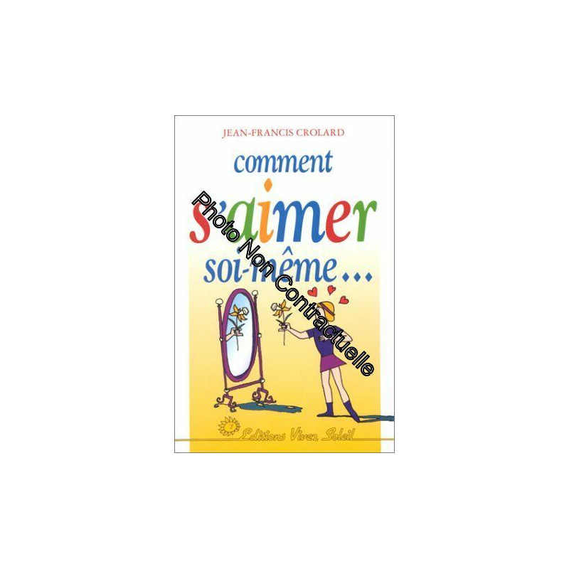 Comment s'aimer soi-même