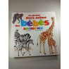 Le grand livre animé des bébés animaux