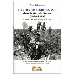 La Grande-Bretagne dans la Grande Guerre : D'écume et de sable...