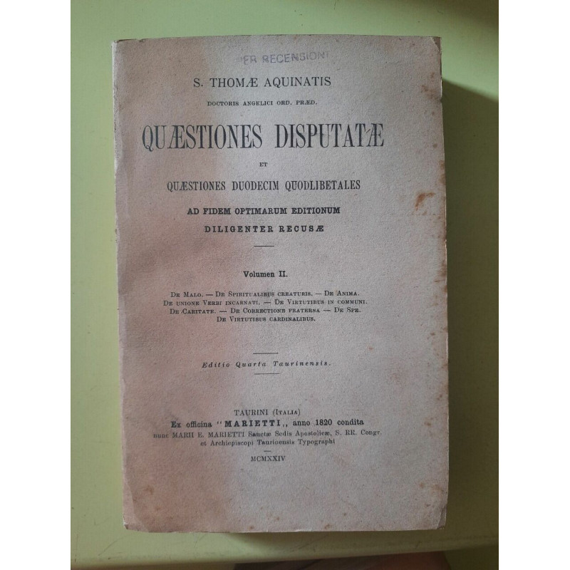 s Thomae Aquinatis Quaestiones Disputatae Volumen II