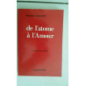 Bernard GILLARD De l' atome à l'Amour en Esprit et en Vérité