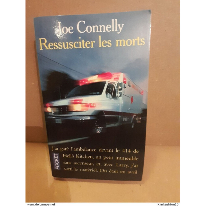 Ressusciter les morts
