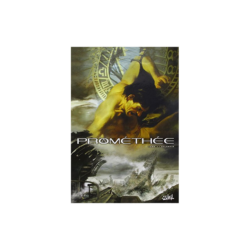 Prométhée Tome 1 : Atlantis