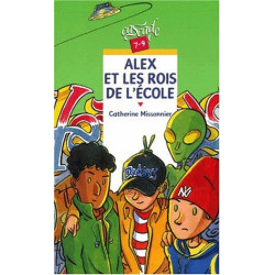 Alex et les rois de l'école