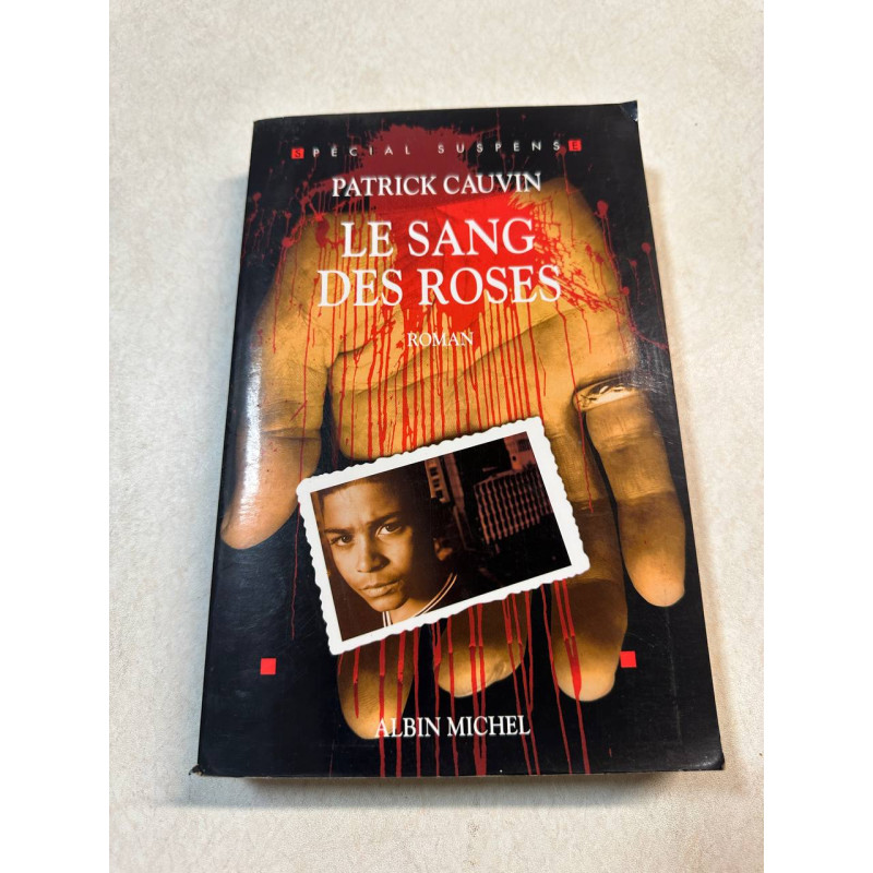 Le Sang des roses