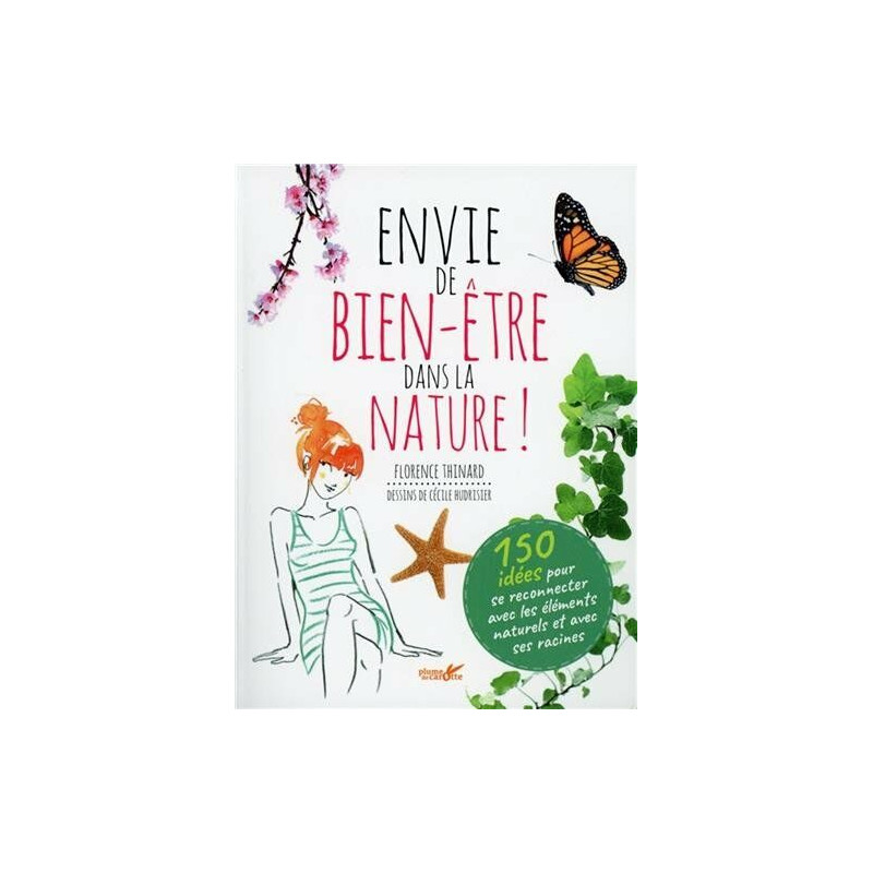 Envie de bien-être dans la nature