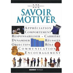 Savoir motiver