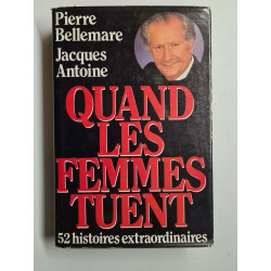 Quand les femmes tuent