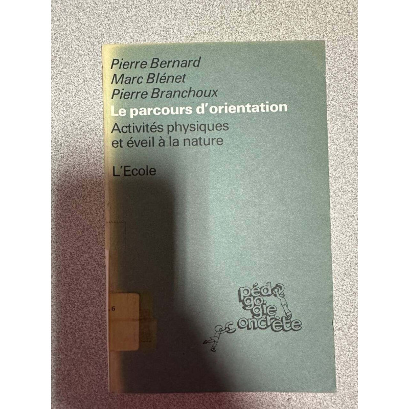 Le parcours d'orientation