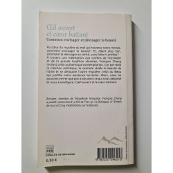 Oeil ouvert et coeur battant: Comment envisager et dévisager la beauté