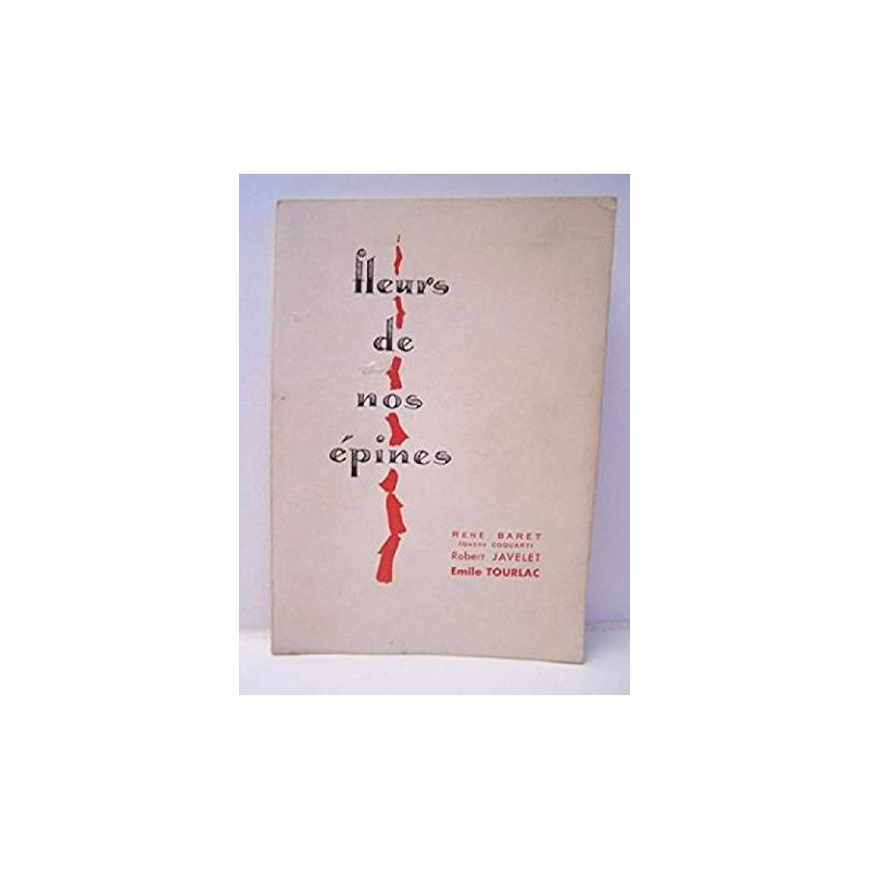 Fleurs de nos épines