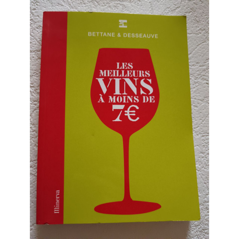 Les meilleurs vins à moins de 7