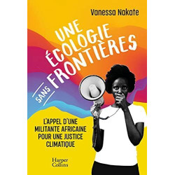 Une écologie sans frontières: L'appel d'une militante africaine...