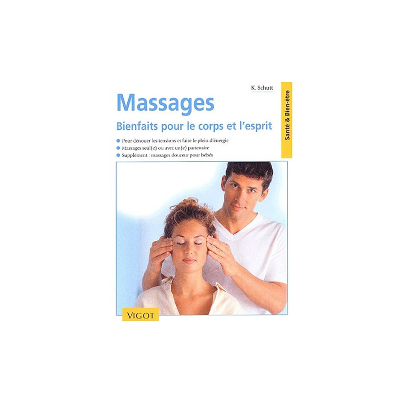 Massages : Bienfaits pour le corps et l'esprit