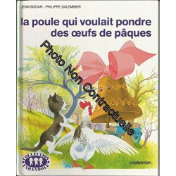 Poule qui voulait pondre