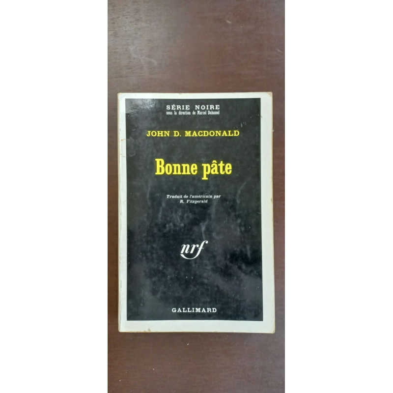 John d Macdonald Bonne pâte Série Noire gallimard