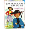 Jean qui grogne et jean qui rit