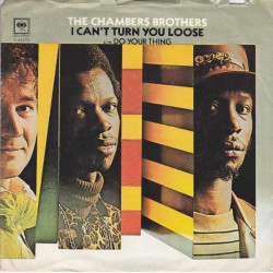 I Can't Turn You Loose