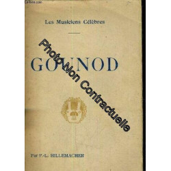 Les Musiciens Celebres - Charles Gounod