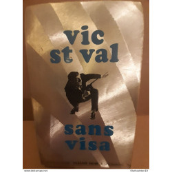 Vic st val sans visa