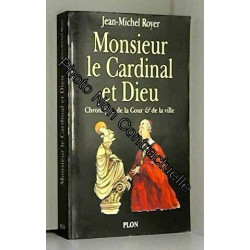 Monsieur le Cardinal et Dieu